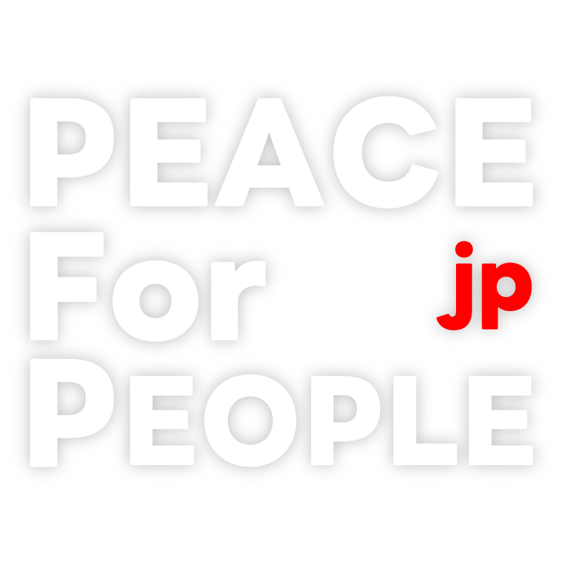 PEACE For PEOPLE JAPAN